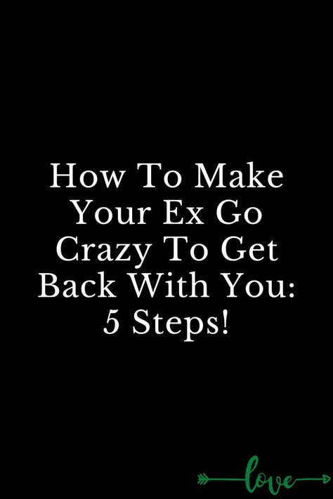 How To Make Your Ex Go Crazy To Get Back With You: 5 Steps! How To Get Back To Yourself, Getting Yourself Back Quotes, How To Get Her Back, How To Get A Man Back, Get Over Her Quotes, Stuck With You, How To Get Ex Back, Dont Go Back To Your Ex Quotes, How To Get Your Man Back