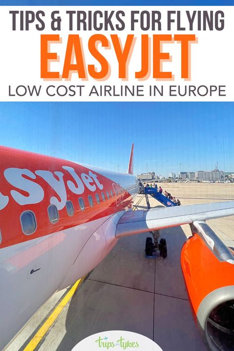 Easy Jet Airline, Flying International Tips, Tips For International Flights, How To Find Cheap Flights, Booking Flights Tips Cheap Travel, Jet Airlines, Easy Jet, Italy Trip Planning, Flying With Kids