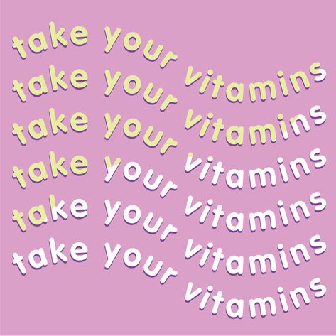 Take Your Vitamins Wallpaper, Take Your Vitamins Quote, Take Your Vitamins Reminder, Gummy Vitamins Aesthetic, Vitamins Quotes, Vitamin Aesthetic, Vitamins Aesthetic, Reminder To Eat, Take Your Vitamins