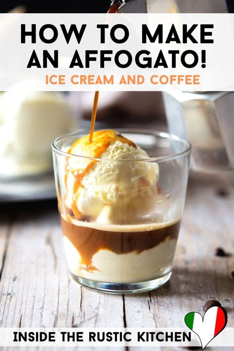 Italian Affogato, Dessert Italian, Italian Desserts Easy, Espresso Ice Cream, Affogato Recipe, Easiest Dessert, Italian Ice Cream, Coffee Drink Recipes, Coffee Ice Cream