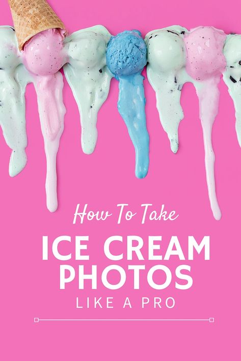 How To Photograph Ice Cream Like A Pro | Sprinkles For Breakfast Ice Cream Ads Design, Ice Cream Photoshoot Ideas, Ice Cream Ads Creative, Ice Cream Photography Creative, Ice Cream Creative Ads, Ice Cream Marketing, Ice Cream Shop Photoshoot, Ice Cream Photoshoot, Ice Cream Pictures