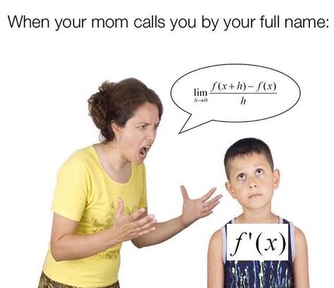 Thats it! . . . Posted @withrepost  @calculuscious Happy Mothers Day. Do nice things for your mama today like prove a mathematical theorem or something. #math #maths #mathematics #mathematicians #mathematical #mathmemes #mathsmemes #memes #mathjokes #mathhumor #mom #mother #mothersday #calculus #calculusmemes #derivatives #limits #mathstudent #mathteacher #mathteachers #mathteachersofinstagram ---- Please Follow math.hero ---- Great Photo! Science Humour, Math Memes Funny, Maths Memes Humor, Maths Teacher Memes Funny, Mothers Day Meme, Math Memes Student, Physics Memes, Math Memes Humor Student, Funny Math Jokes