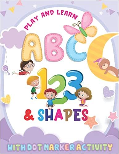 Play and Learn ABC 123 & Shapes with dot marker Activity: Great for Learning Numbers, Letters and Shapes | Play and Learn Creative Activity and Coloring Book for preschooler | ABC Coloring Book.: Amazon.co.uk: Publishing, Book Burn: 9798489071314: Books Abc Books Preschool, Alphabet Book Cover, Busy Books, Preschool Math Books And Activities, Abc Cover Page Alphabet Book, Abc Dot Marker Pages, Books For Each Letter Of The Alphabet, My Abc Book, Abc Coloring Book