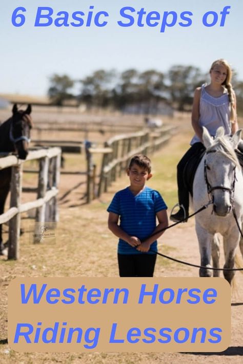 6 Basic Steps of Western Horse Riding Lessons Western Riding Lesson Plans, Horseback Riding Lesson Plans, Beginner Riding Lesson Plans, Horse Riding Lessons Plans, Western Riding Tips, Beginner Horse Riding Lesson Plan, Horse Riding Tips Western, Horse Lesson Plans, Riding Lesson Plans