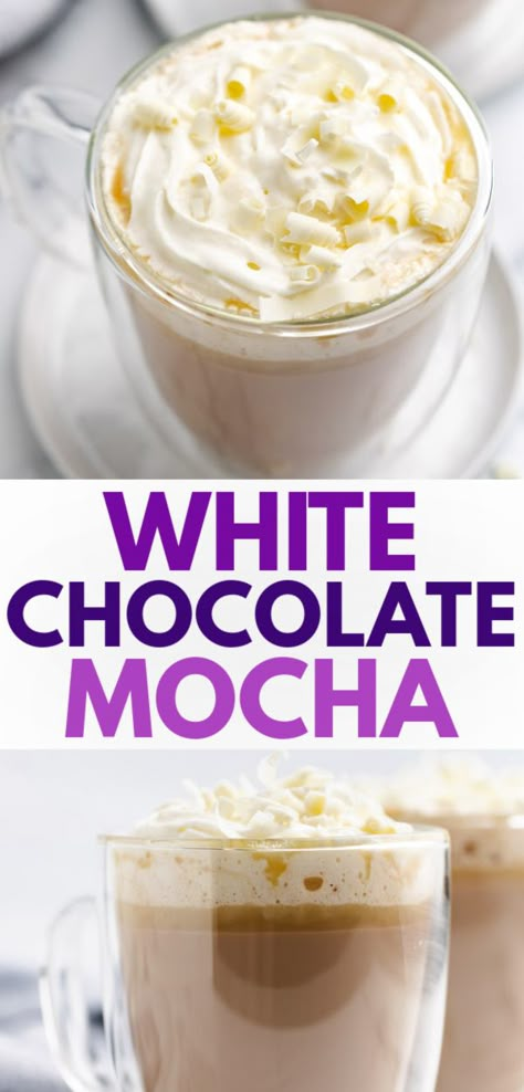 Collage showing 2 mugs of white chocolate mocha. Hot White Mocha Recipe, Coffee Shop Hot Chocolate, Starbucks White Chocolate Mocha Recipe Hot, Hot White Chocolate Mocha Recipe, White Chocolate Latte Recipe, Mocha Powder Recipe, Diy White Chocolate Mocha, White Chocolate Mocha Starbucks Recipe, White Chocolate Mocha Creamer