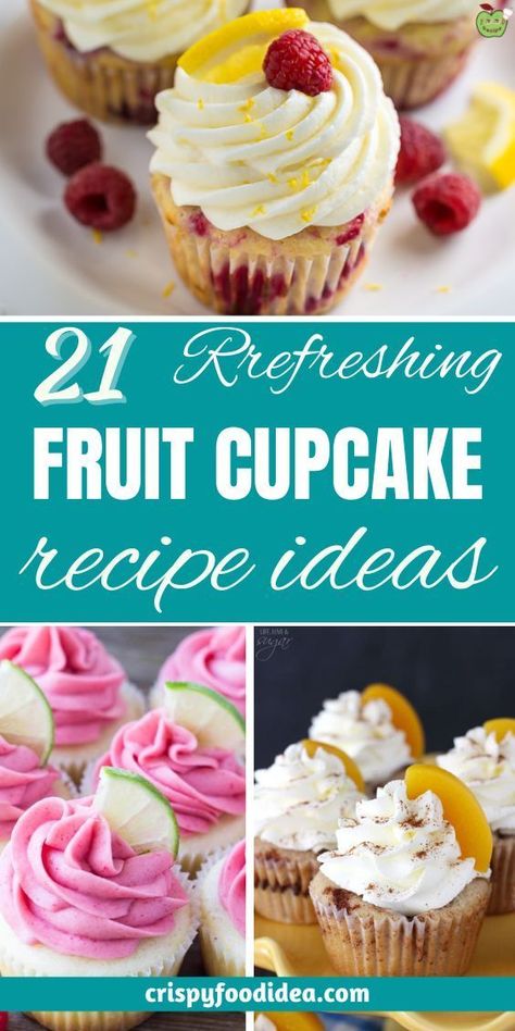 There is no reason to only make rich, moist Fruit Cupcake recipes for Christmas. These 21 healthy recipes are Made with Fresh Fruit, a collection of dessert recipes featuring sinfully delicious cupcakes made with fresh fruit! Fruit Cupcakes Ideas, Fresh Fruit Cupcakes, Cupcake Wars Recipes, Summertime Cupcake Ideas, Fruit Cupcake Ideas, Fruit Flavored Cupcakes, Fruity Cupcake Flavors, Spring Flavor Cupcakes, Spring Birthday Cupcakes