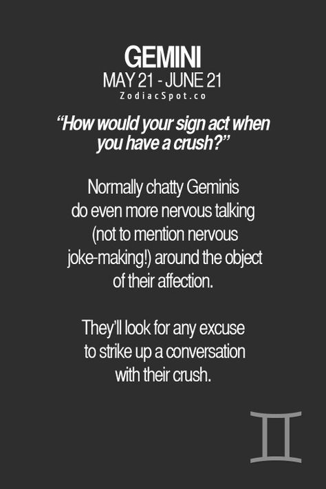 Gemini Zodiac Signs Pictures, The Zodiac Signs, A Crush, Daily Horoscope, Good Thoughts Quotes, Having A Crush, Good Thoughts, Thoughts Quotes, Zodiac Signs