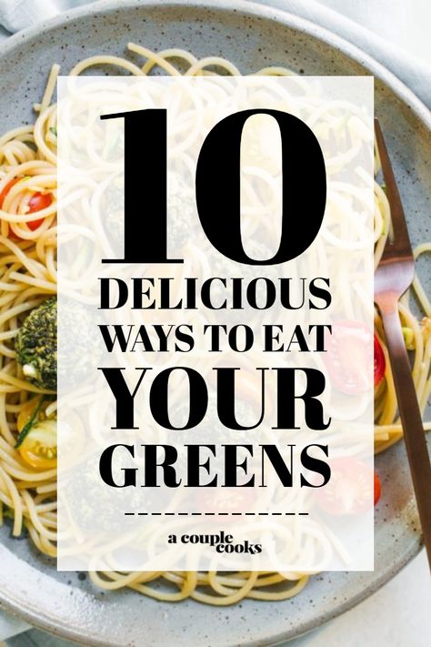 Looking to eat your greens outside of just a salad? Here are 10 delicious recipes that load on the dark leafy greens, from soup to curry to pizza to hummus. Healthy Whole Food Recipes, Green Vegetable Recipes, Leafy Greens Recipes, Greens Recipes, Dark Green Vegetables, Green Soup, Couple Cooking, Dark Leafy Greens, Healthy Veggies