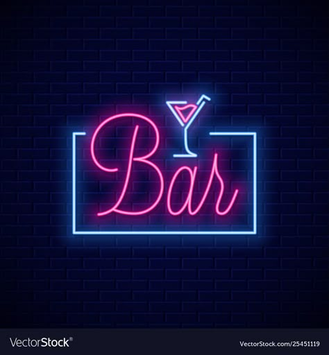 Bar neon sign neon banner cocktail bar on wall Vector Image Nightclub Neon Sign, Bar Logos Ideas, Bar On Wall, Bar Logo Design Ideas, Bar Poster Design, Neon Banner, Background Bar, Bar Background, Bar Neon Sign