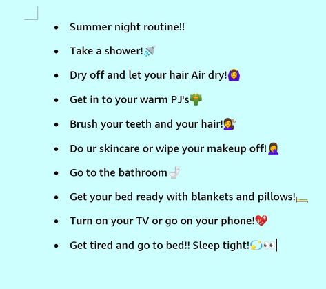 Summer Night Routine, Summer Routines, Air Dry Hair, Sleep Tight, Bedtime Routine, Healthy Summer, Night Routine, Summer Night, Teenage Dream