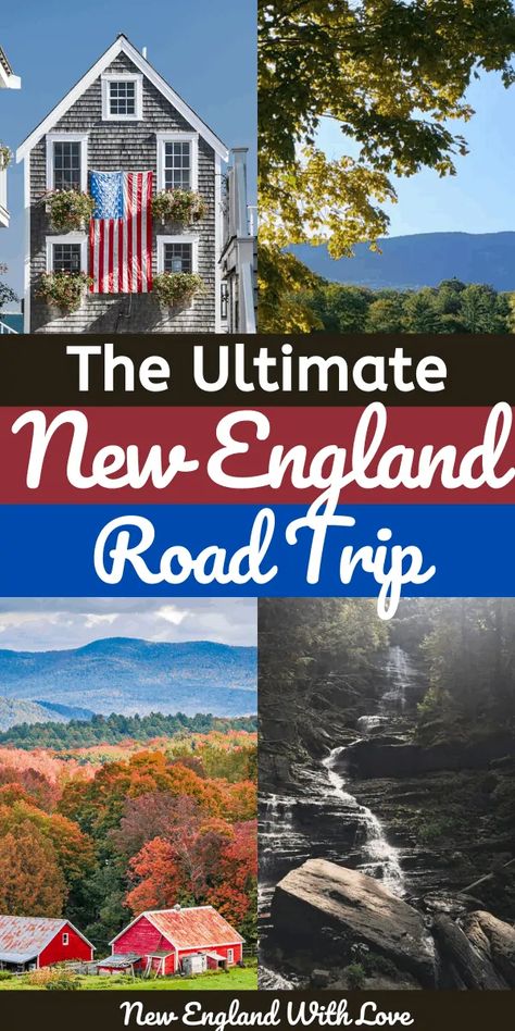 England Road Trip Itinerary, England Road Trip, Maine Road Trip, Connecticut Travel, England Travel Guide, England Aesthetic, Massachusetts Travel, Road Trip Map, New England Road Trip