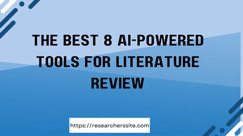 The Best 8 AI-Powered Tools for Literature Review Literature Review Tips, Academic Life, Literature Review, Thesis Writing, Writing Essentials, Essay Prompts, Research Proposal, Doctorate, Materials Science