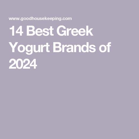 14 Best Greek Yogurt Brands of 2024 Best Greek Yogurt Brand, Low Sugar Yogurt, Best Greek Yogurt, Yogurt Brands, High Energy Foods, Greek Yogurt Brands, Healthy Ice Cream, Vanilla Greek Yogurt, Yogurt Bowl