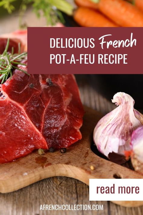 Pot-a-feu Recipe Fresh Produce Market, Brioche Recipe, Nicoise Salad, European Recipes, Kitchen Fireplace, Meal Suggestions, European Food, Family Meal, Parsnips