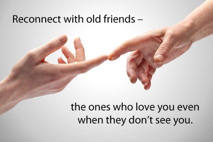 Tip #4: Reconnect with old friends – the ones who love you even when they don’t see you.  Click the image to read inspiration about this tip. Reconnecting With Old Friends Quotes, Old Friends Quotes, Reconnecting With Old Friends, Old Friend Quotes, Matthew Hussey, Me And Her, Letter To My Daughter, St Pats, Best Friends For Life