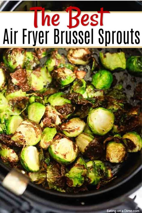 Brussel Sprouts In Air Fryer, Recipes Brussel Sprouts, Air Fryer Recipes Brussel Sprouts, Air Fryer Brussel Sprouts, Air Fryer Brussels Sprouts, Air Fryer Foods, Sprouts Recipe, Ninja Foodi Recipes, Air Fryer Oven Recipes