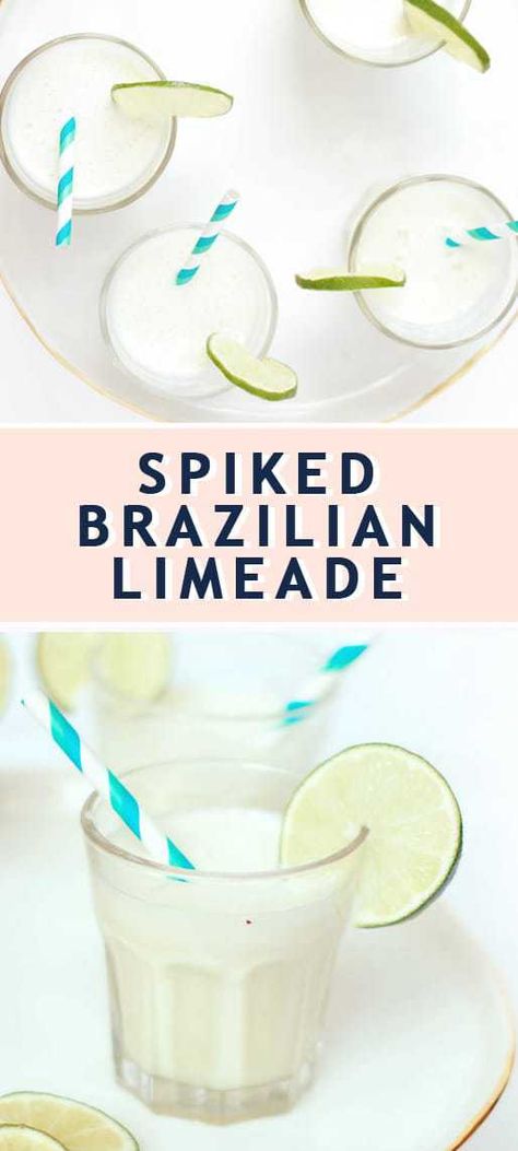 3 Ingredient Cocktail: Spiked Brazilian Limeade Recipe — Sugar & Cloth Lemonade With Alcohol, Limeade Cocktail, Brazilian Limeade, Brazilian Cocktail, Limeade Drinks, Brazilian Lemonade, Spiked Lemonade, Limeade Recipe, Frozen Limeade