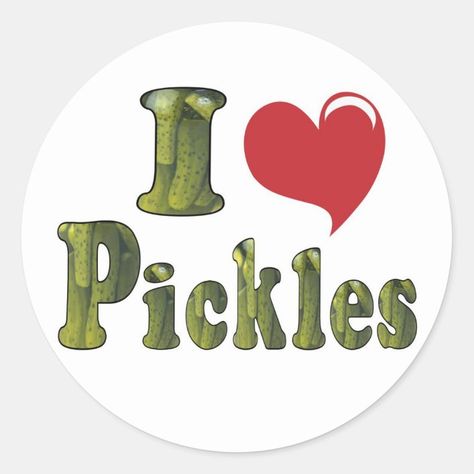 I Love Pickles Classic Round Sticker - Barbecue gift wrap I Love Pickles, Pickle Lover, Pickles, Custom Stickers, Make Your Own, I Love, Stars