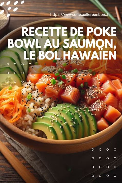 Poké bowl au saumon : la recette hawaïenne healthy et gourmande Poke Bowl Recipe, Poke Bowls, Bowl Cake, Sport Nutrition, Healthy Bowls, Veggie Bowl, Poke Bowl, Buddha Bowl, Sports Nutrition