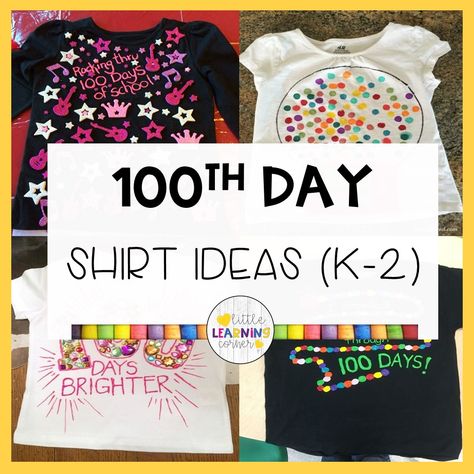 100 Day Shirts For Kids, Easy 100th Day Of School Shirt, Ideas For 100 Days Of School Shirts, 100 Days Of School Shirt Kindergarten, 100tg Day Of School Ideas Outfit, 100 Days Shirt Ideas, One Hundred Days Of School Shirt, 100th Day Of School Shirt Ideas, 100th Day Shirt Ideas