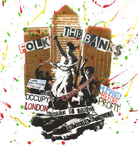 Folk The Banks, 2011. Ink, collage and acetate on paper, 18 x 18 inches, image © Jamie Reid and courtesy Isis Gallery. Jamie Reed, Jamie Reid, Punk Design, Punk Art, English Artists, Estilo Punk, A Level Art, Print Magazine, New Wave