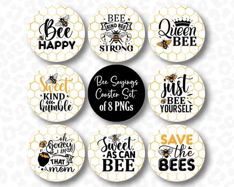 Bee Sayings, Wedding Coasters Favors, Coaster Sublimation, Bee Honeycomb, Wedding Coasters, Coaster Design, Save The Bees, Car Coasters, Personalized Shirts