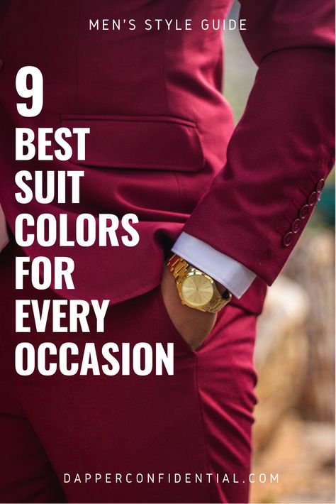 Find your power color – check out the best suit colors for formal, work & casual wear. Read the article to discover your new favorite shades. Mens Office Fashion, Suit Colors, Sleek Watch, Best Suit, Mens Office, Dapper Dudes, Mens Style Guide, Fitted Suit, Suit And Tie