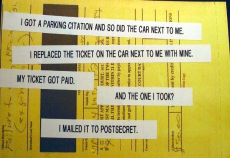 parking ticket Anonymous Confessions, Parking Tickets, Post Secret, Dump A Day, Book People, Admit One, Stuff To Do, Good Books, The Secret