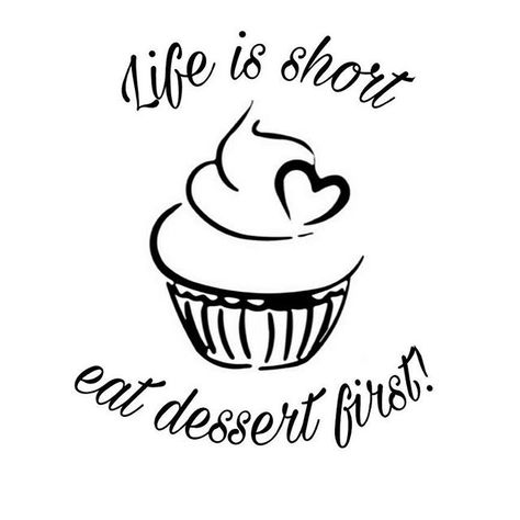 Top 100 sweet quotes photos Life is short, eat dessert first! 🍰🍪🍨🍫 #buongiorno #tgif #friday #goodmorning #venerdi #quotes #sweetquotes #cakelover #cake #cupcake #cupcakelove #colazione #breakfast #morning #day #dailyquotes #love #biscuits #dessert #dessertporn #dessertlover #advice #chocolatelover #blackandwhite #followme #likes #food #cibo See more http://wumann.com/top-100-sweet-quotes-photos/ Life Is Short Eat Dessert First, Cupcake Puns, Cake Messages, Pastry Branding, Whimsical Photos, Biscuits Dessert, Bakery Quotes, Treat Quotes, Dessert Quotes