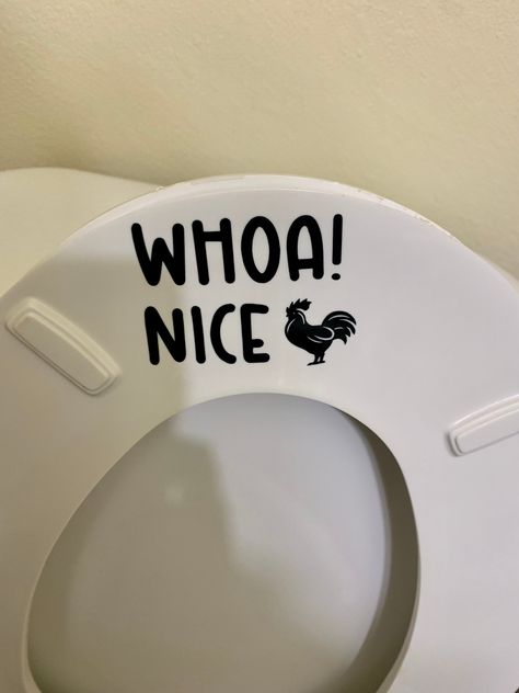 Funny toilet decal, whoa nice c*** toilet decal, rooster decal, chicken decal, decal stickers, vinyl decals, funny sticker, nice rooster by craftsnmore1999 on Etsy Bathroom Door Decals Vinyls, Funny Car Stickers Hilarious, Bathroom Vinyl Decals, Cricket Joy, Toilet Decals, Funny Vinyl Decals, Bathroom Vinyl, Family Decals, Vinyl Creations