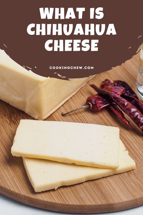 What is Chihuahua cheese? It's a famous Mexican cheese known for its distinctive taste. Explore its origins, uses, and more in this guide. Chihuahua Cheese Recipes, Panela Cheese Recipes, Chihuahua Cheese, Making Cheese, Oaxaca Cheese, Queso Fundido, Mexican Cheese, Cheese Dip, Fresh Bread