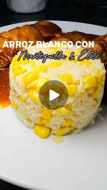 Rice With Butter, Rice With Corn, Corn Butter, Butter Corn, White Rice Recipes, Chicken Bouillon, Buttered Corn, Cup Of Rice, Instagram White