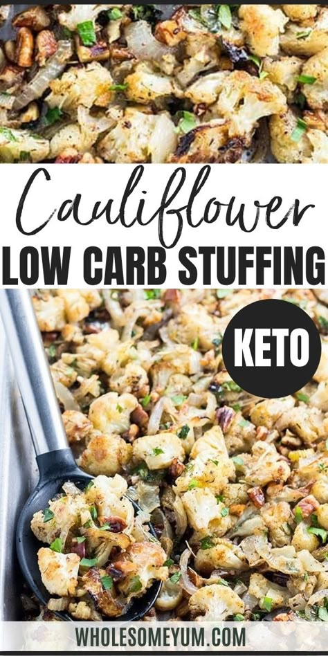 Cauliflower Stuffing, Best Cauliflower Recipes, Paleo Stuffing, Stuffing For Thanksgiving, The Best Cauliflower, Low Carb Thanksgiving, Stuffing Thanksgiving, Thanksgiving Stuffing Recipes, Paleo Cauliflower