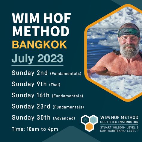 Wim Hof Method workshop schedule in Bangkok Wim Hof Method, Wim Hof, Reducing Inflammation, Immune System, Bangkok, Thailand, Benefits, Range