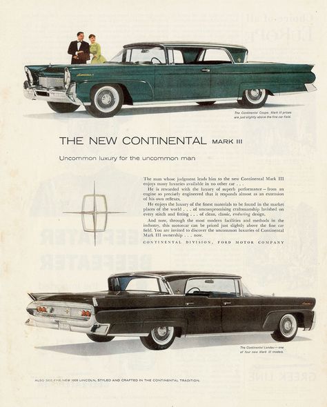 1958 Lincoln Continental Mark lll Lincoln Car, Lincoln Cars, Car Brochure, Lincoln Continental, Old Car, Car Ads, Lincoln, Classic Cars