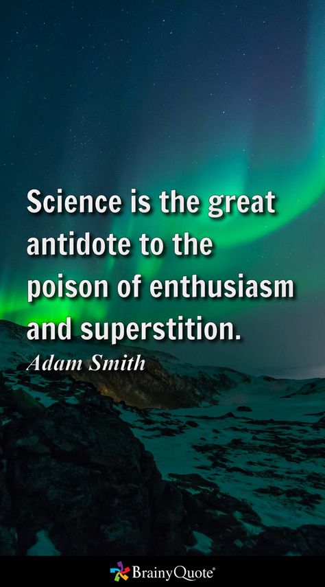 Superstition Quotes, Adams Smith, The Poison, Knowledge Quotes, Quote Of The Day, Philosophy, Inspirational Quotes, Healing, Science