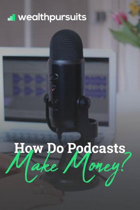 How Do Podcasts Make Money? Make Money Podcasting, Diy Podcast Setup, How To Create A Podcast, Podcasts Equipment, Creating Podcasts, Wfh Jobs, Diy Staircase Makeover, Podcast Ideas, Podcast Business