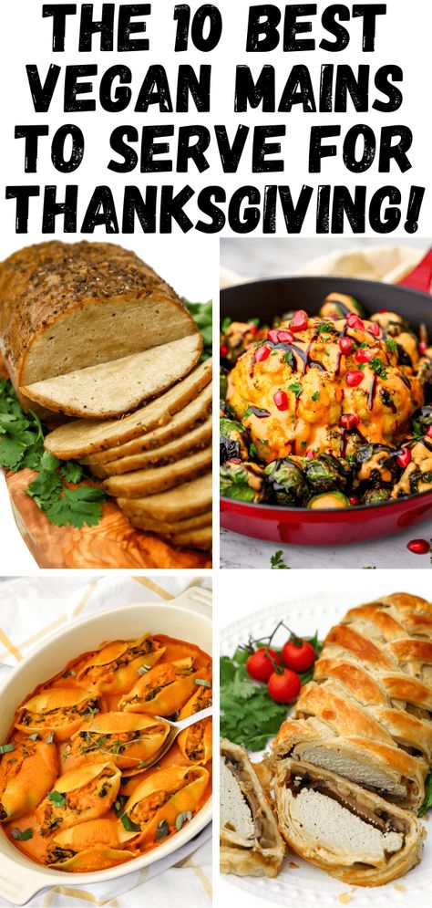 Vegan Thanksgiving Meal Ideas, Vegan Thanksgiving Sheet Pan, Vegetarian Main Course Thanksgiving, Best Vegan Thanksgiving Recipes, Make Ahead Vegan Thanksgiving Recipes, Vegan Gluten Free Thanksgiving Main Dish, Whole Food Plant Based Thanksgiving Recipes, Vegan Thanksgiving Dinner Ideas, Vegetarian Recipes Christmas Dinner