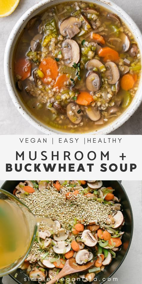 Buckwheat Soup Recipes, Sirt Recipes, Vegan Fruitcake, Sirtfood Recipes, Buckwheat Soup, Barley Mushroom, Cook Carrots, Buckwheat Flour Recipes, Sirtfood Diet