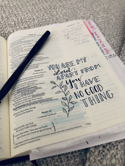 Psalm 16:2 - Bible Journaling Bible Calligraphy Journaling, Psalm Journaling Ideas, Psalms Journaling Ideas, Psalm 23 Bible Journaling, Psalms Journaling, Psalm Bible Journaling, Easy Bible Journaling, Bible Journaling Psalms, Psalms Bible Journaling