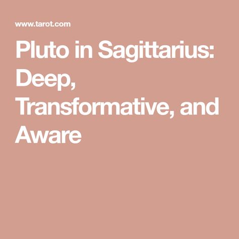 Pluto In Sagittarius, Pluto Sagittarius, Pluto Aesthetic, Pluto Retrograde, Sagittarius Traits, Personal Truth, Your Horoscope, True Purpose, Here On Earth