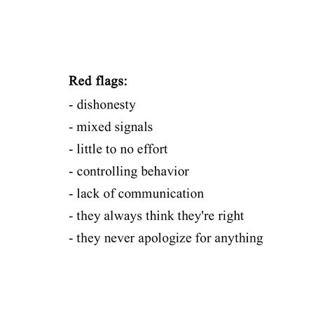 Lack Of Communication, Mixed Signals, Some Thoughts, Red Flags, Do Better, Red Flag, No Sugar, Emotional Intelligence, Real Talk