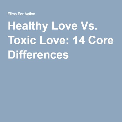 Healthy Love Vs. Toxic Love: 14 Core Differences Love Vs Obsession, Love Obsession, Healthy Love, Toxic Love, How I Feel, Love Book, To Grow, Feelings