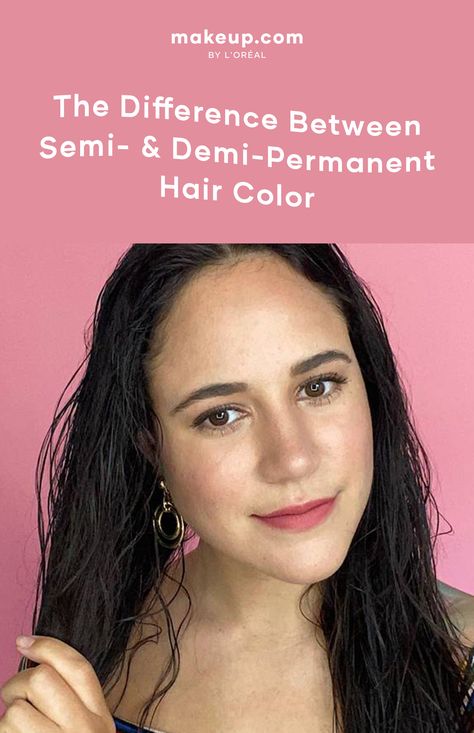 Difference Between Semi and Demi Permanent Hair Color Semi Permanent Hair Dye For Dark Hair No Bleach, Semi Permanent Hair Dye For Brown Hair, Semi Permanent Hair Dye For Dark Hair, Demi Permanent Hair Color Brown, How To Remove Semi Permanent Hair Dye, Dark Brown Demi Permanent, Loreal Semi Permanent Hair Dye, Dye Your Own Hair, Demi Permanent Hair Color