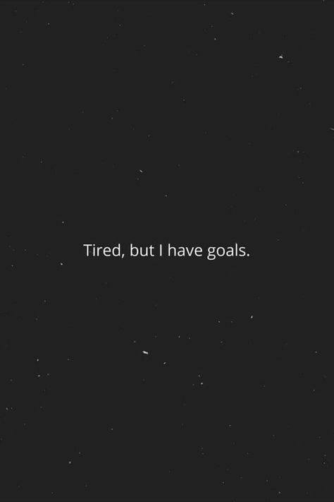 motivation quotes Day One Or One Day Quote, Maybe One Day Quotes, One More Day Quotes, One Day Or Day One Quote, Tired But I Have Goals, Long Day Quotes, One Day At A Time Quotes, Its Been A Long Week, Day Off Quotes