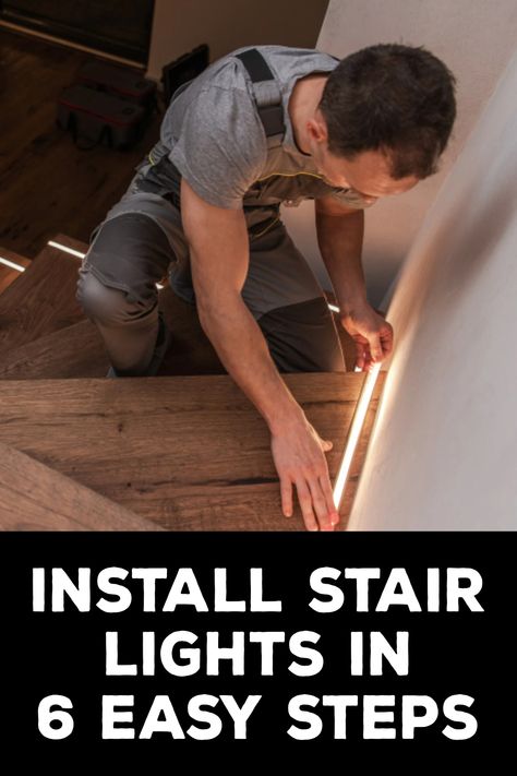 How to Install Stair Lights Lights For Stairs Stairways, Basement Stair Lights, Lights For Stairs, Interior Stair Lighting, Basement Stair Lighting Ideas, Stairs With Lights, Led Lights On Stairs, Under Stair Lighting, Indoor Stair Lighting