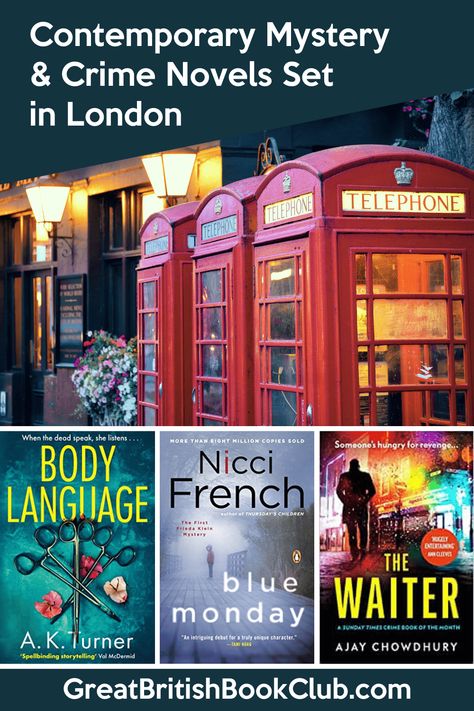 9 Intriguing British Mystery & Crime Novels Set in Contemporary London - GREAT BRITISH BOOK CLUB British Mystery Series Books, Historical Mystery Books, Book Club Suggestions, British Books, Great Fire Of London, English Novels, Mystery Novels, Mystery Books, Thriller Books