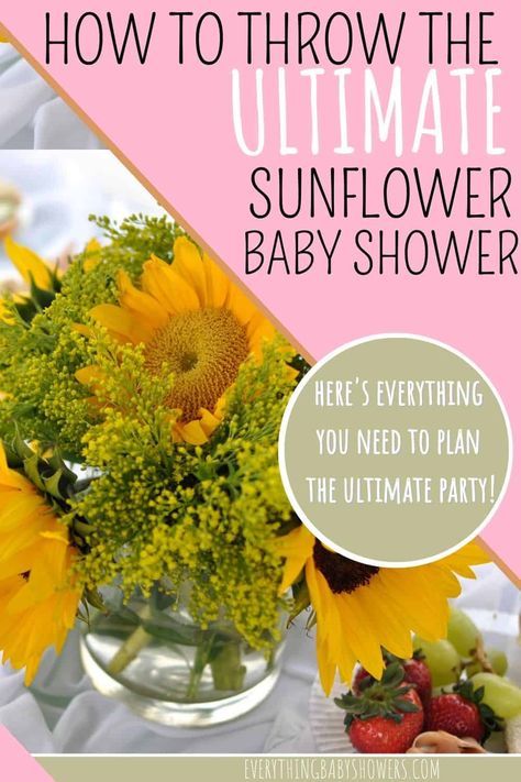 Sunflower Baby Shower Food Ideas, Sunflower Centerpieces Baby Shower Diy, Sunflower Shower Theme, Sunflower Baby Shower Centerpieces, Sunflower Baby Shower Ideas Decoration, Baby Shower Sunflower Theme Girl, Sunflower Food Ideas, Sunflower Themed Baby Shower Ideas, Sunflower Theme Baby Shower Ideas