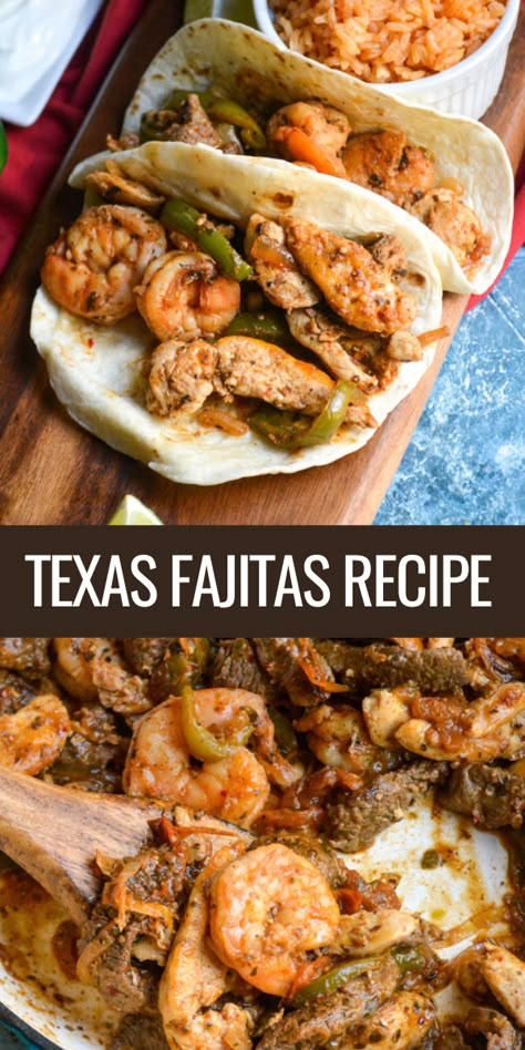 Classic Texas Recipes, Beef And Shrimp Fajitas, Chicken Steak And Shrimp Fajitas, Chicken Steak Fajitas Recipes, Steak Chicken And Shrimp Fajitas Recipe, Chicken And Steak Fajita Recipe, Chicken And Shrimp Fajitas Recipes, Shrimp And Steak Fajitas, Steak And Shrimp Burrito Recipe