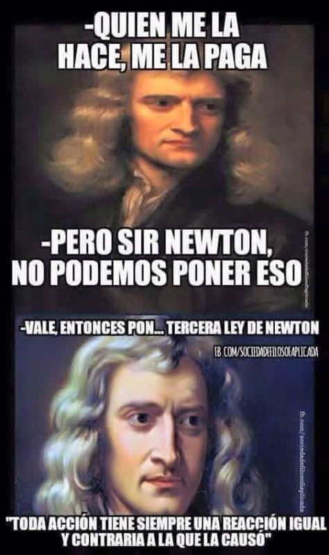 Quien me la hace me la paga Philosophy Memes, Funny Banner, Spanish And English, Jung So Min, Isaac Newton, Science Jokes, Spanish Humor, Learn Spanish, Fun Science